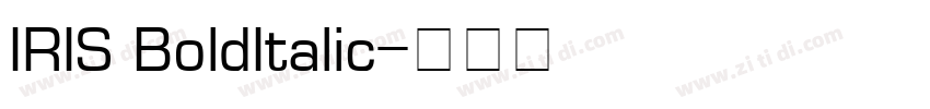 IRIS BoldItalic字体转换